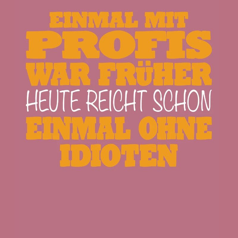 Lustig Arbeit Spruch Geschenkidee
