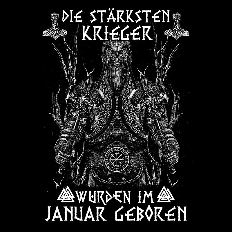 WIKINGER KRIEGER IM JANUAR GEBOREN