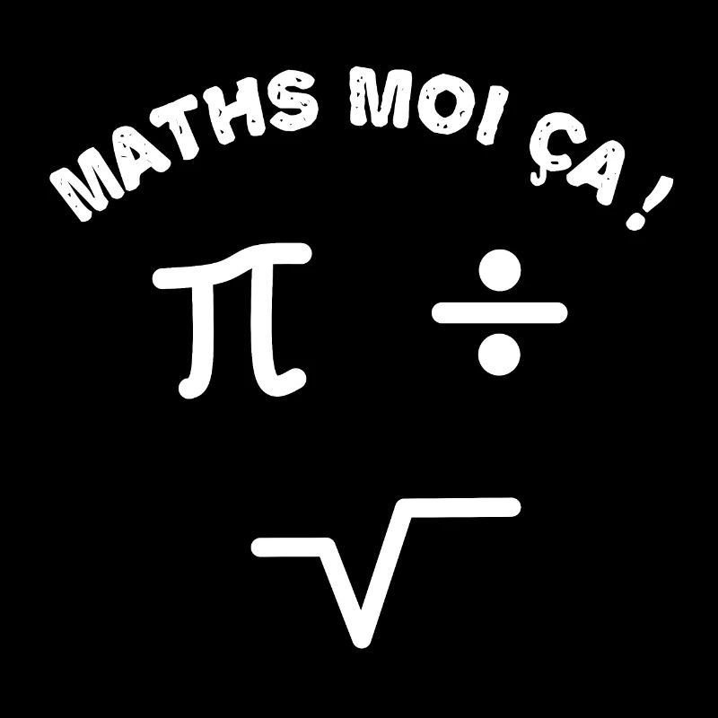 "Maths moi ça" jeu de mots mathématiques professeu