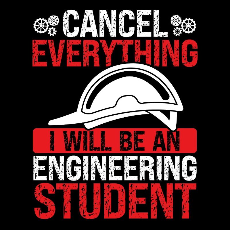 Funny Engineering Student Engineering School
