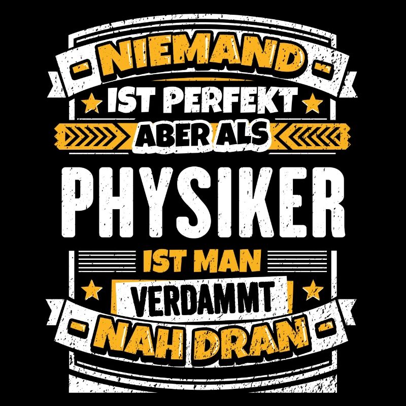 Lustiger Physiker Spruch