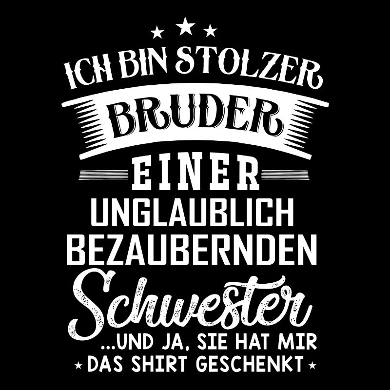 Stolzer Bruder - Unglaublich bezaubernde Schwester