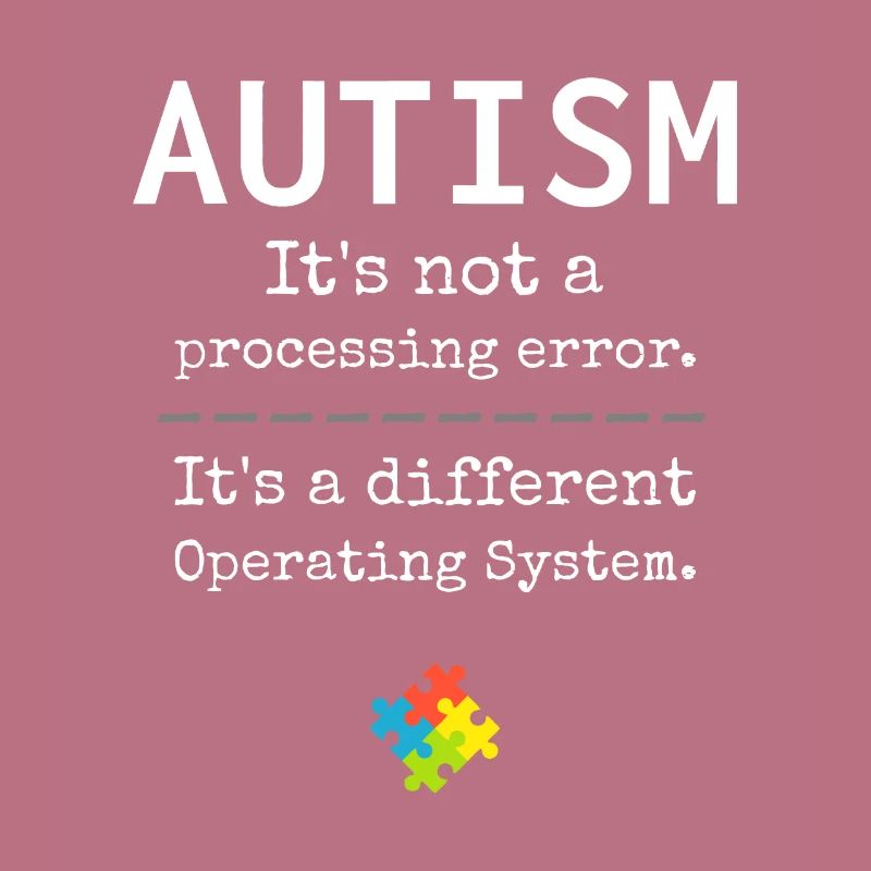 Autism Awareness: Its A Different Operating System