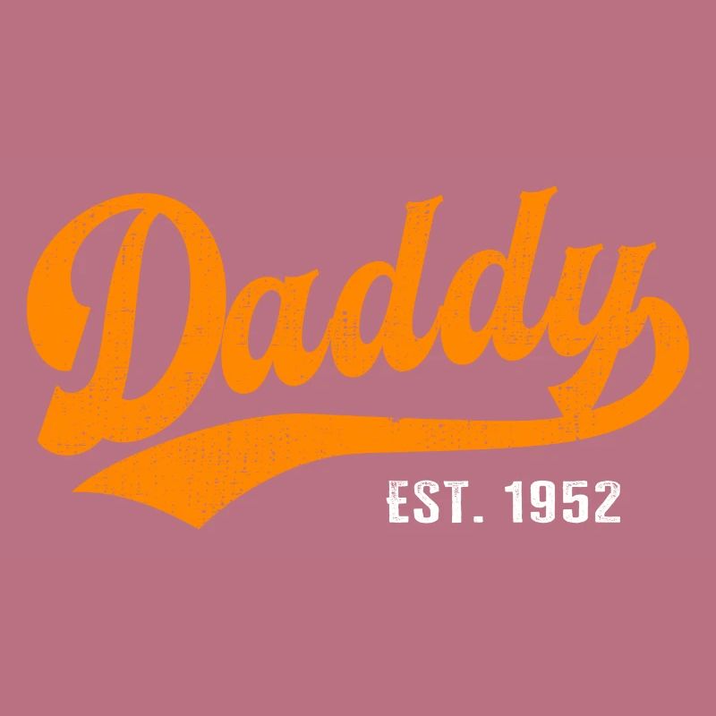 Daddy - Bester Dad Daddy Papa der Welt - est. 1952
