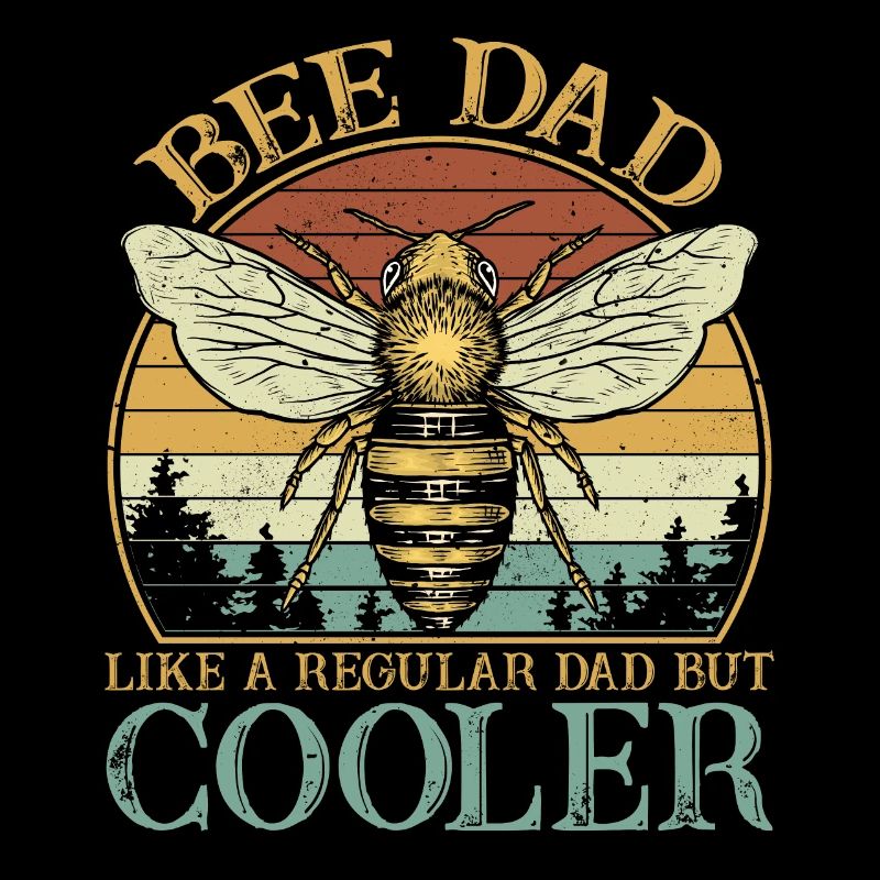 Apicultor Bee Dad Like A Regular Dad But Cooler