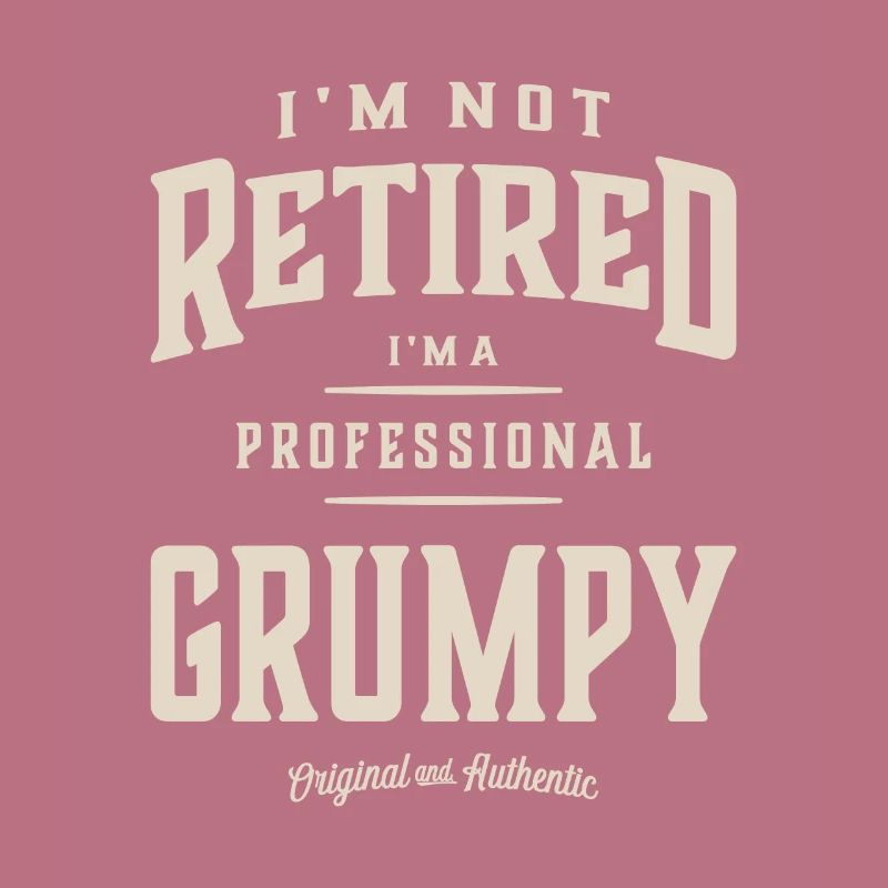 Professional Grumpy - Dad Grandpa Edition