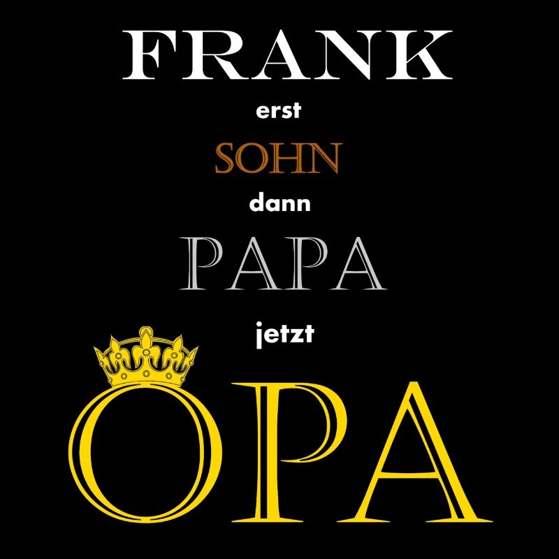 Frank Sohn Papa Opa