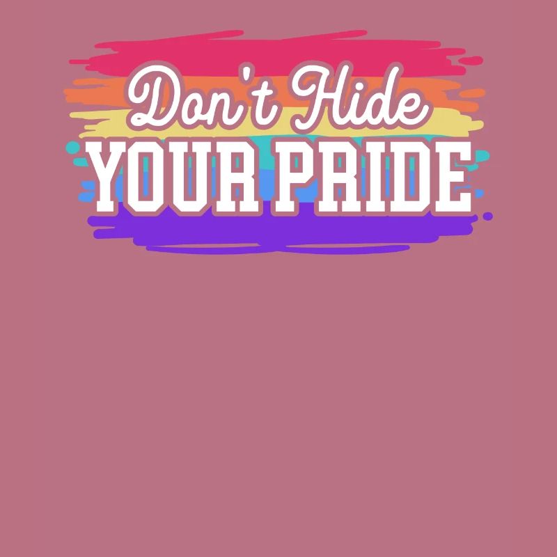 Non nascondere il tuo mese dell'orgoglio Diritti gay LGBTQ