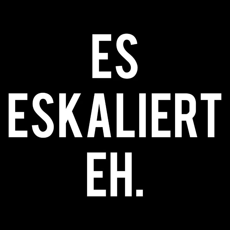 Es wird eh eskalieren