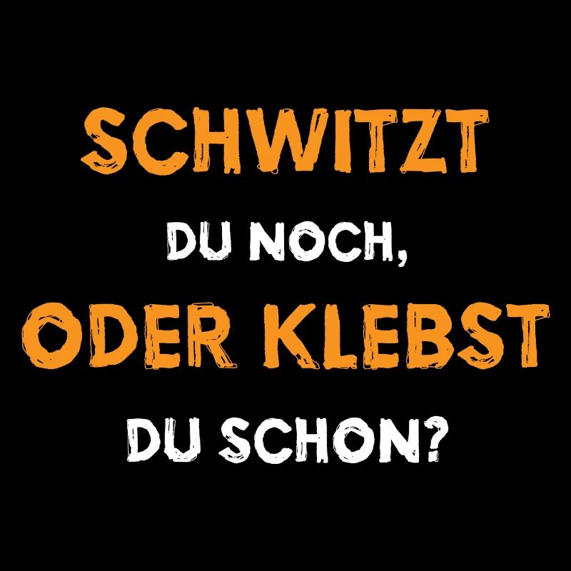 Schwitzen oder Kleben?