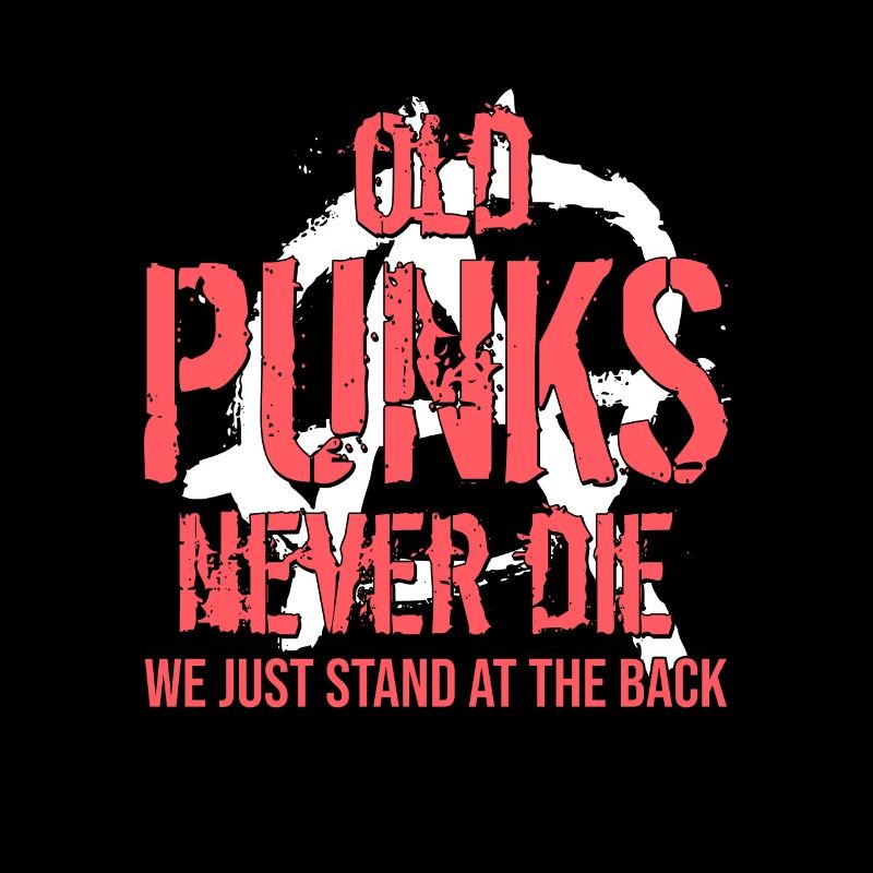 Old punks never die gift idea