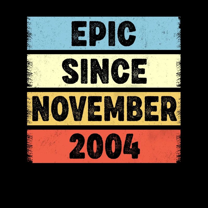 18 Years Old Epic Since November 2004 18th