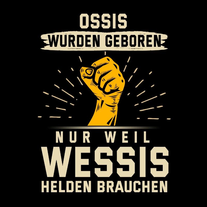 Ossi Wessi Spruch Superheld Geschenk Idee