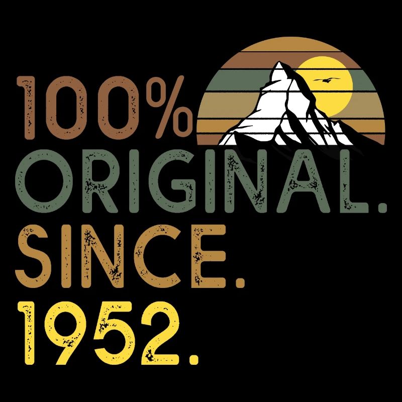 100 % original since 1952 anniversaire 70 ans