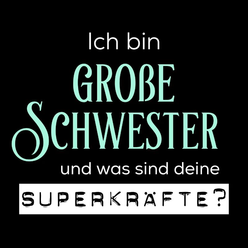 Grosse Schwester Superkräfte
