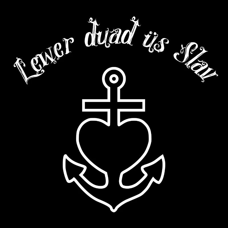 Lewer dua üs Slav, Anker Glaube Liebe Hoffnung w