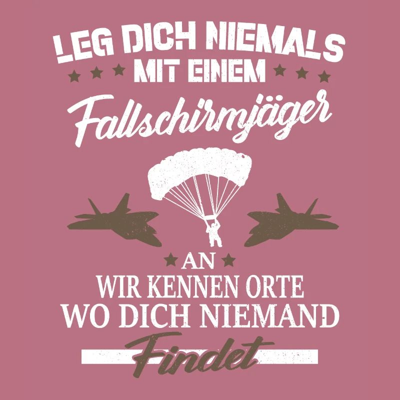 Leg Dich Nicht Mit Fallschirmjäger An Falli Spruch