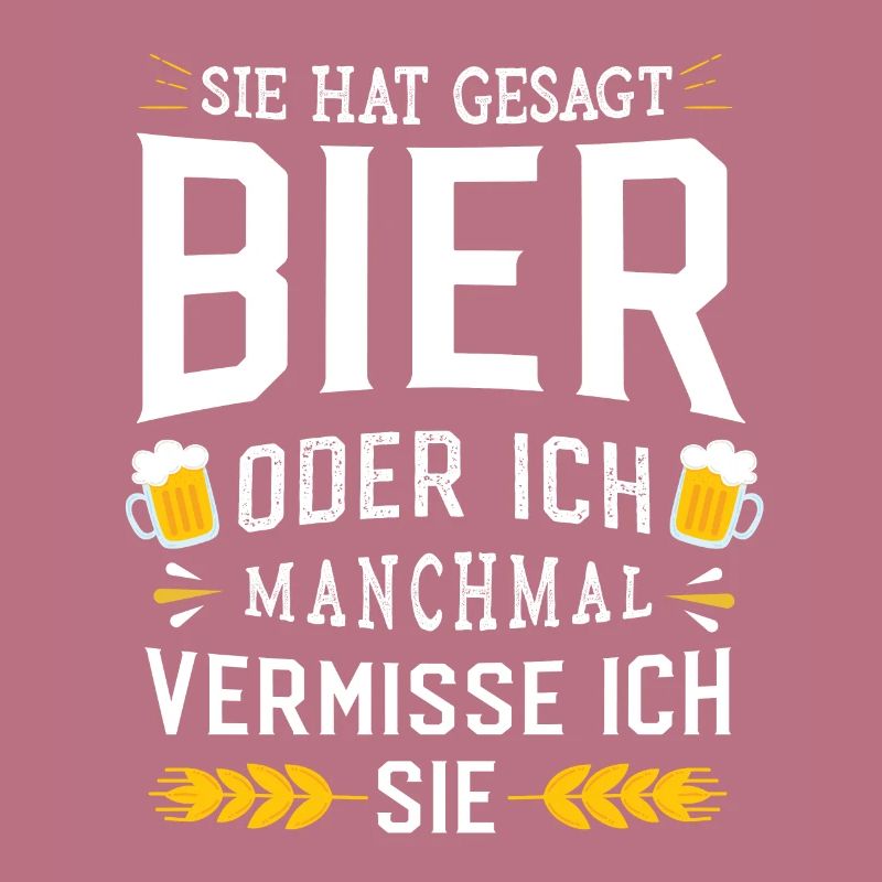 Bier oder ich - Beziehung