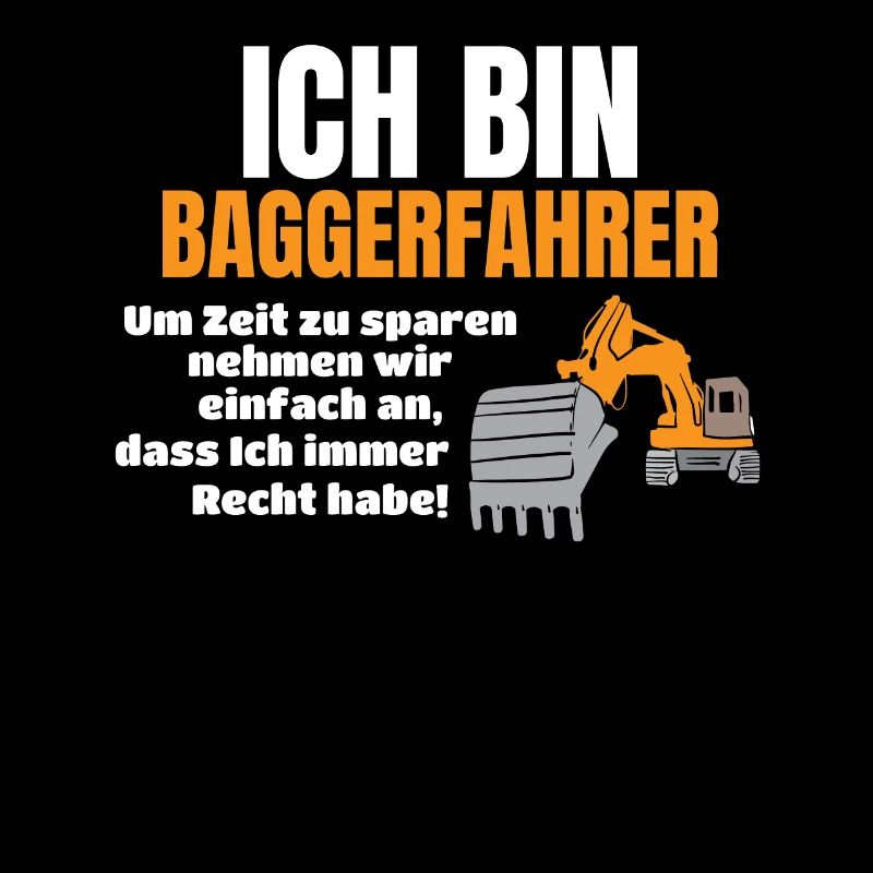 Baggerfahrer Bagger Geschenk Bauarbeiter