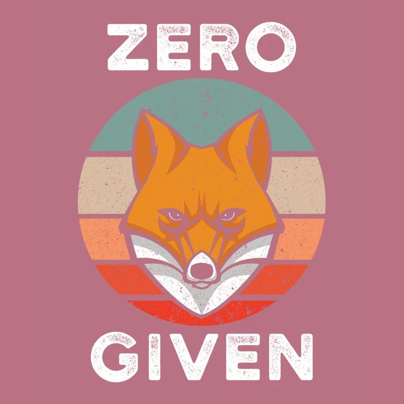 Zero Fox Given