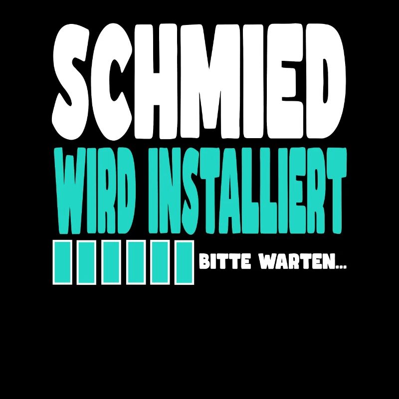 Schmied wird installiert