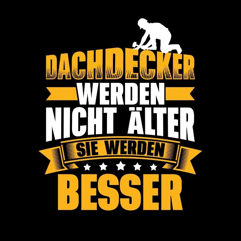 Dachdecker Lustiges Handwerker Dachdecken Geschenk