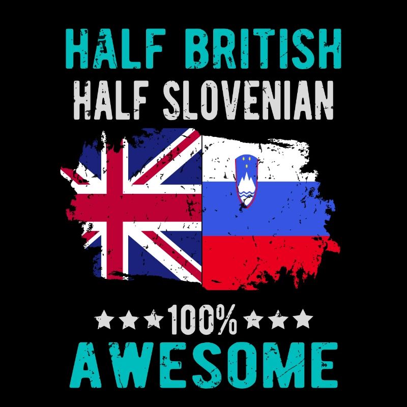 Half British Half Slovenian