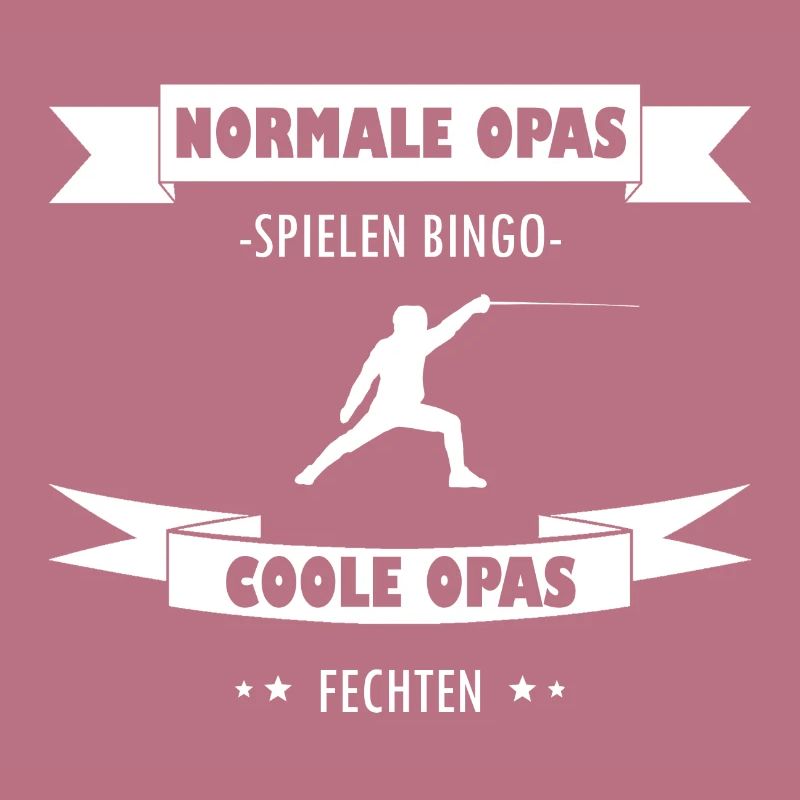 Fechten Opa Spruch