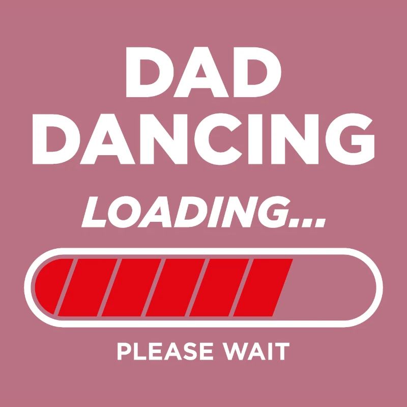 Dad Dancing Loading