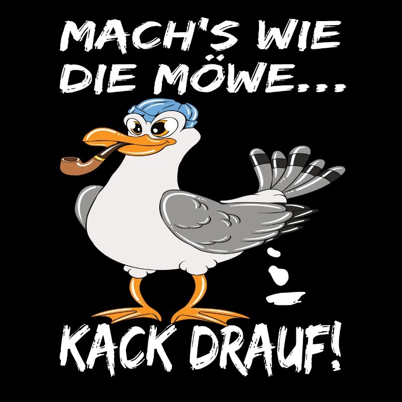 Möwe Mach's Wie Die Möwe Kack Drauf! Ostsee