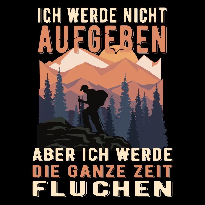 Ich Werde Nicht Aufgeben Aber Fluchen