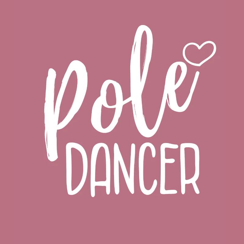Pole dance dancer dancer saying gift