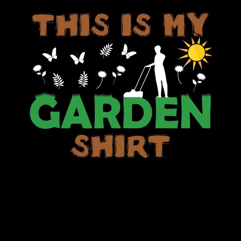 Garten Gärtner Gartenshirt