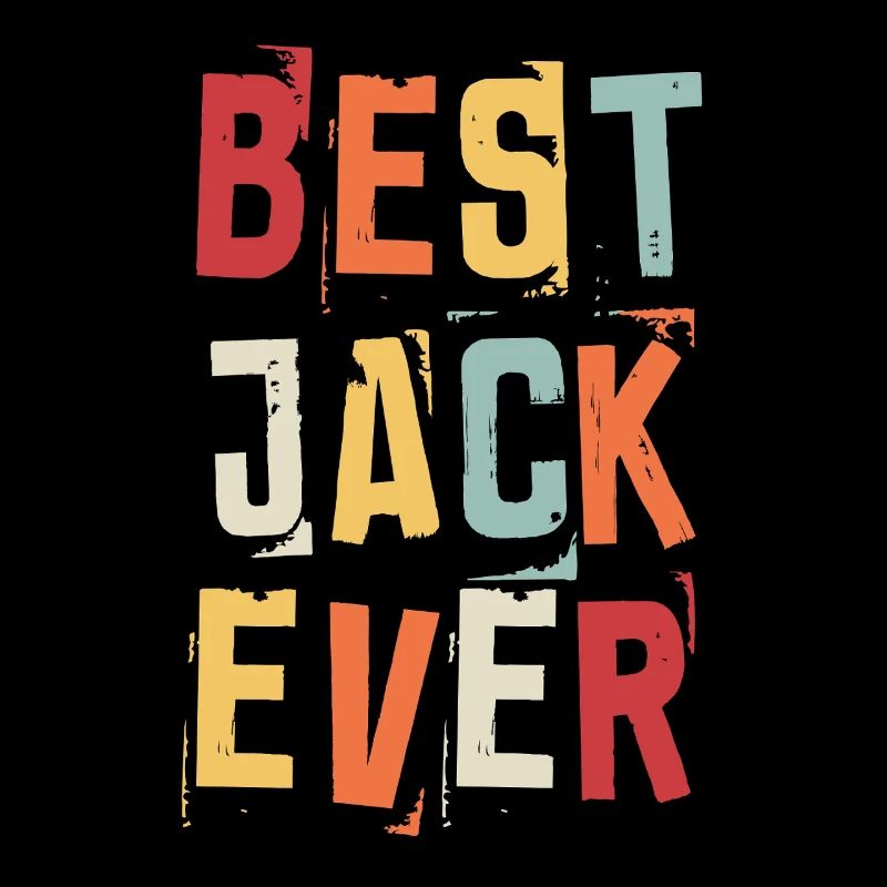 Best Jack Ever Retro First Name Text Saying