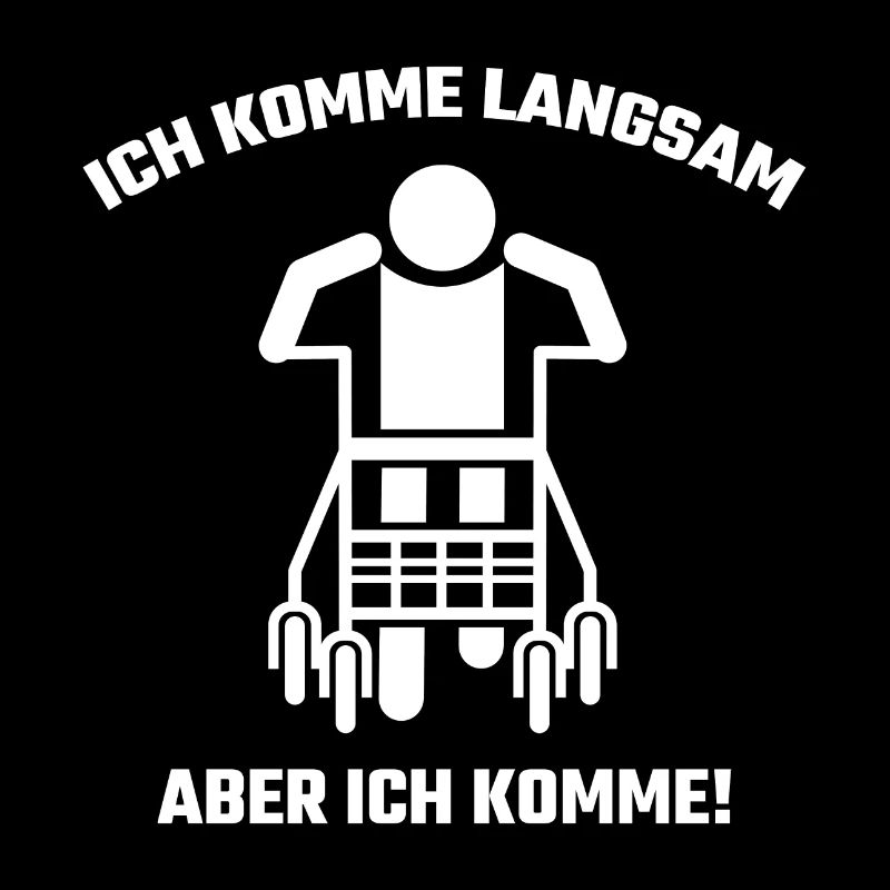 Ich komme langsam