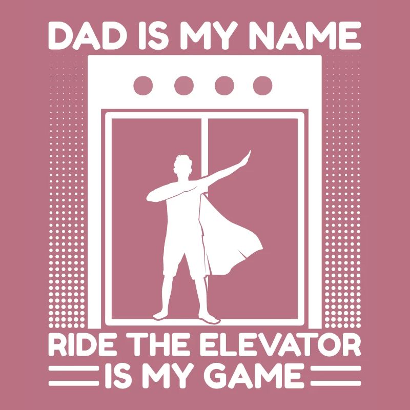 Funny Elevator Mechanic Dad My Name Elevator Game
