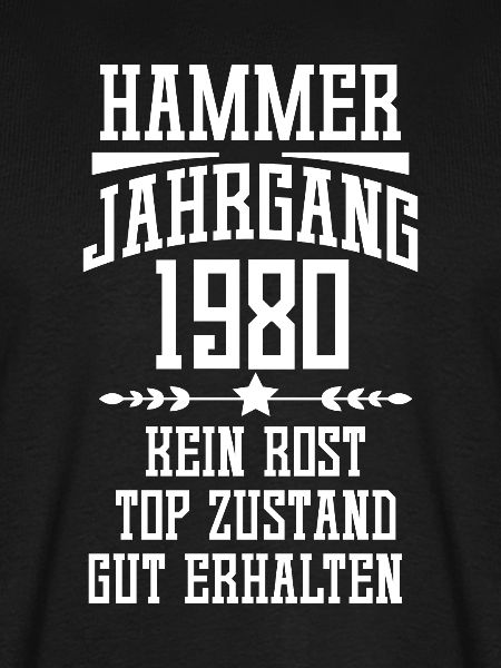 Hammer Jahrgang 1980 40. Geburtstag T-Shirt