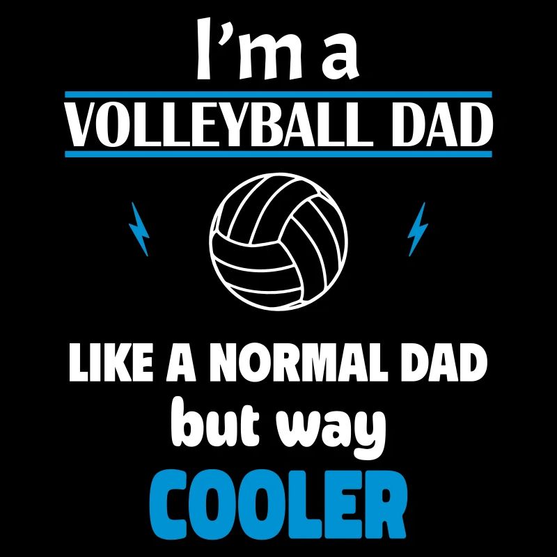 Ich bin ein Volleyball Papa