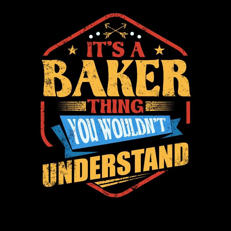 It's A Baker Thing Funny Last Name Humor Fa