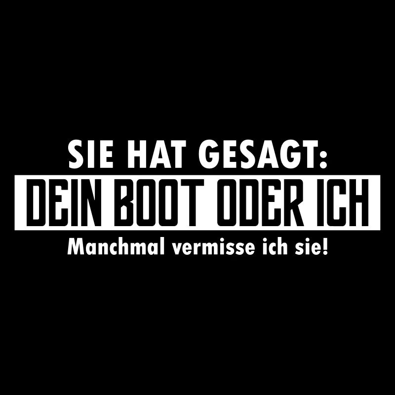 dein boot oder ich