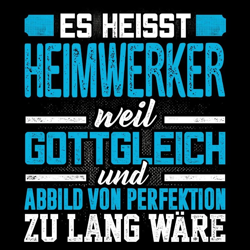HEIMWERKER - Perfekt