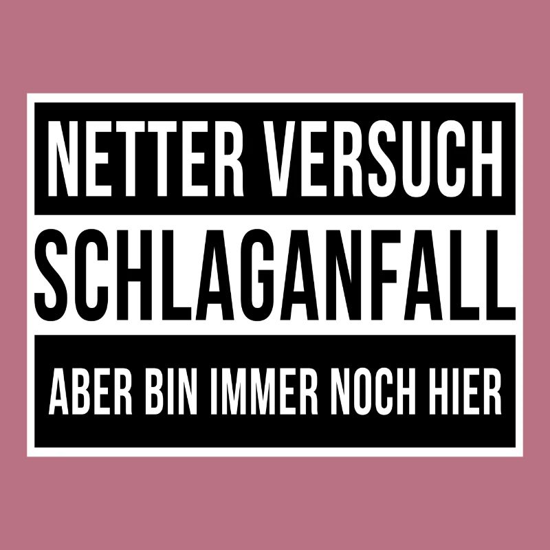 Netter Versuch Schlaganfall Motivation Geschenk
