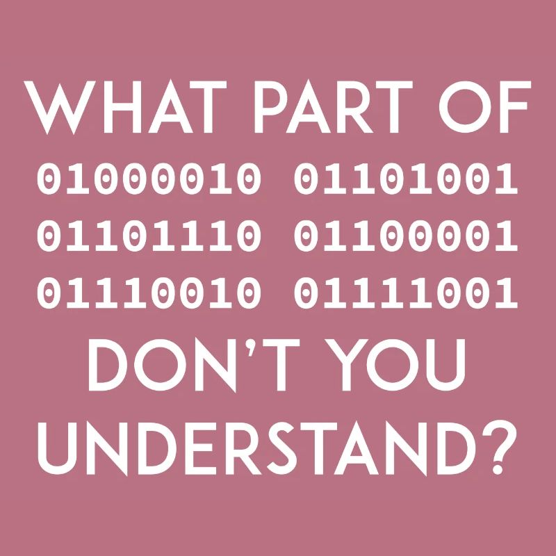 Binary Code Funny saying Nerd geek Programmer IT