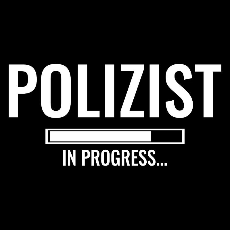 Polizei Polizist in Progress Lustiger Spruch