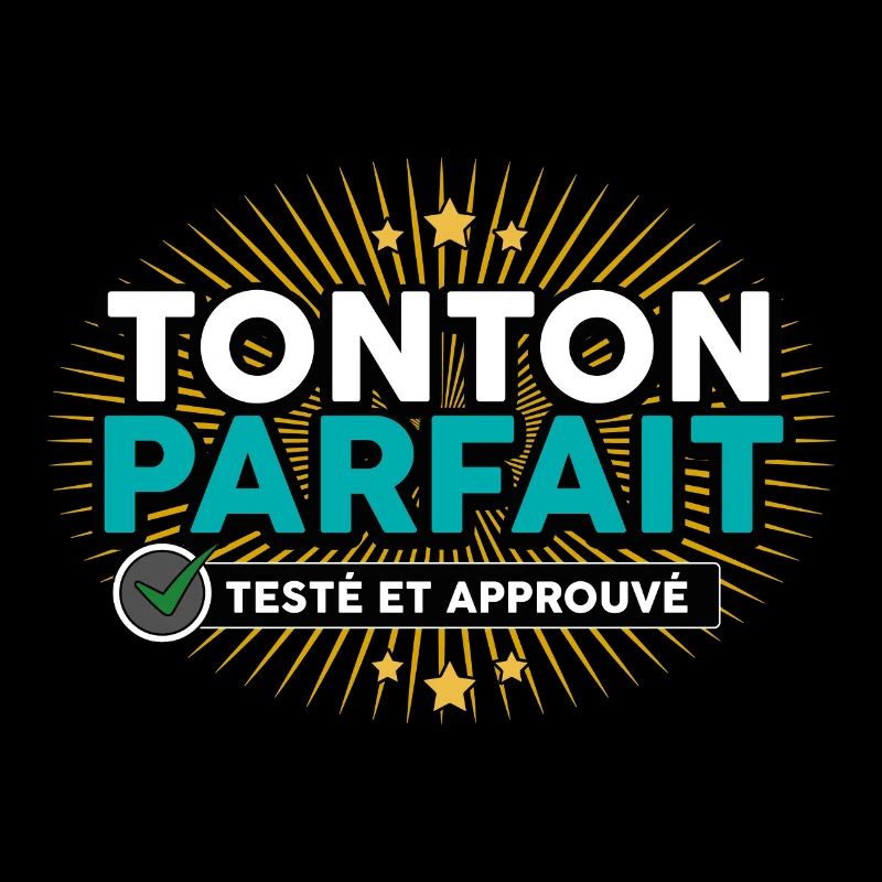 tonton testé approuvé