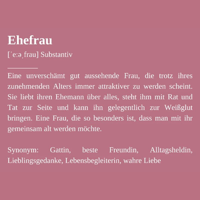 Die Ehefrau Beschreibung einer Ehefrau beste Frau