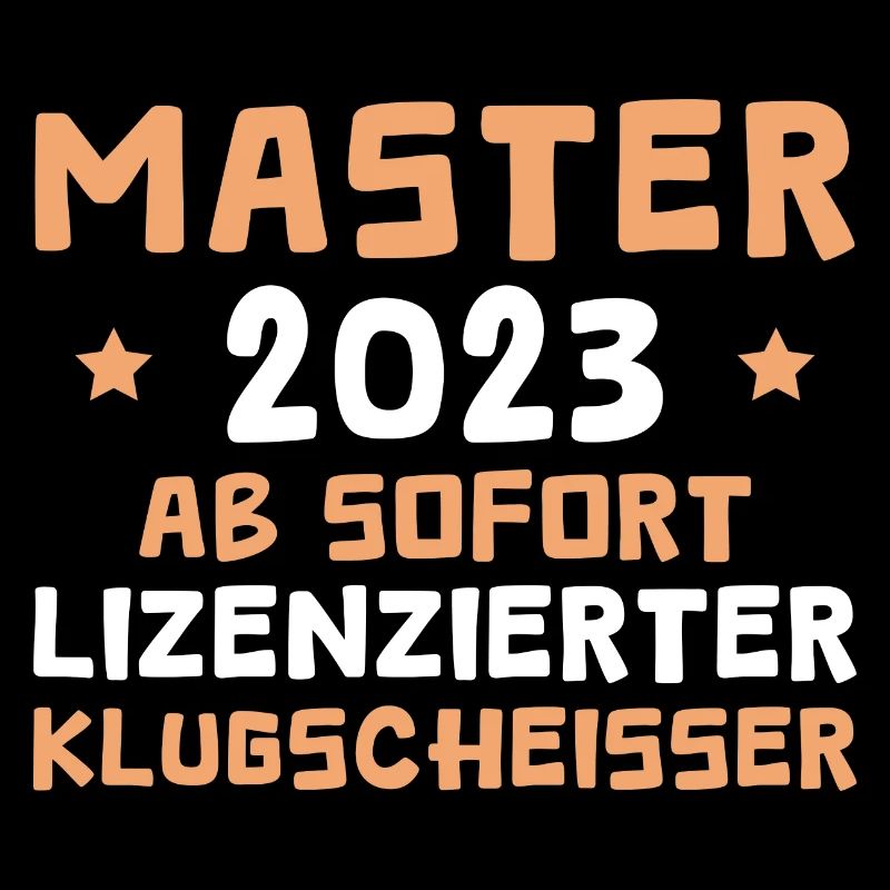 Master Abschluss 2024 Lizenzierter Klugscheißer