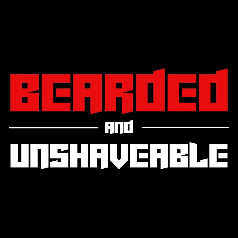 Bearded and Unshaveable - white edition