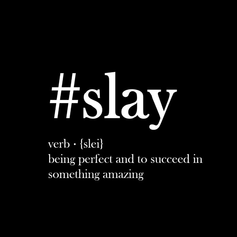 slay