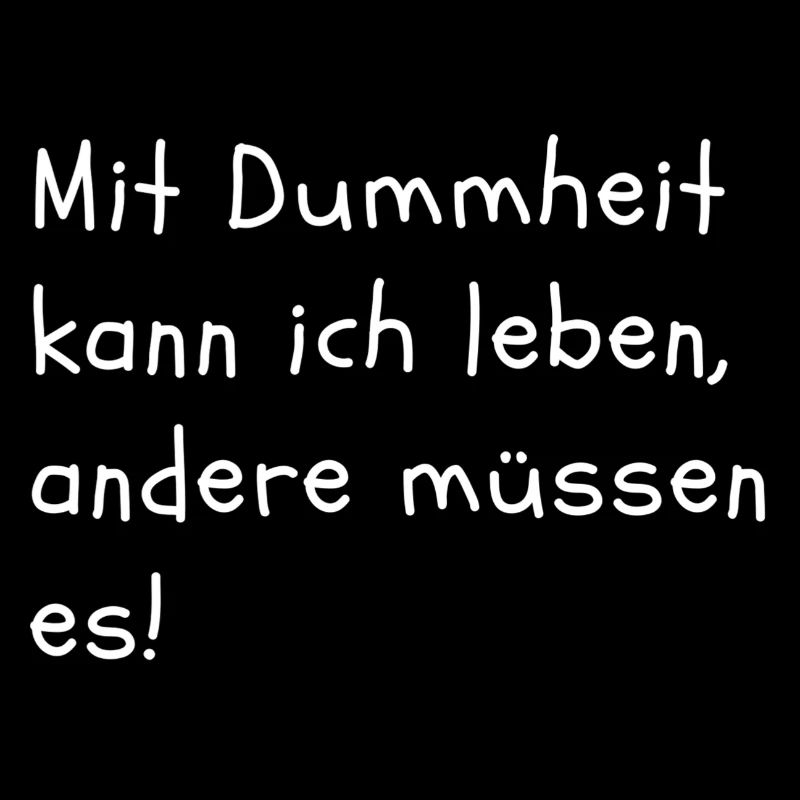 Lustiger, frecher Spruch